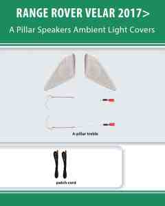 DIQ AMBIENT LR RANGE ROVER VELAR (L560) SPK mod. 2017> (Digital iQ Ambient Light for LAND ROVER RANGE ROVER VELAR (L560) mod. 2017> for Speakers covers)